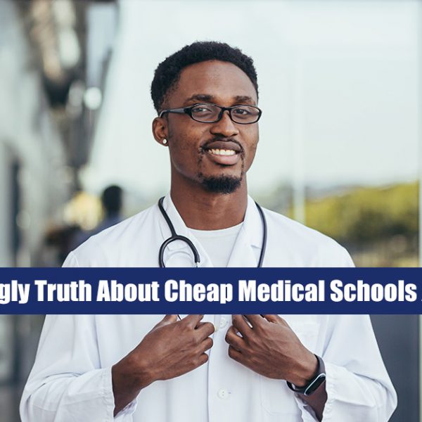 Cheap Medical Schools 