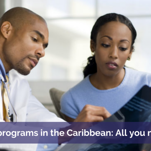 Premedical programs in the Caribbean All you need to know
