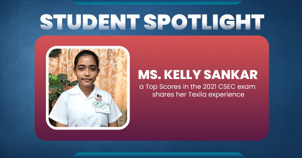 Student Spotlight - Kelly Shankar a Top Score in the 2021 CSEC Exam