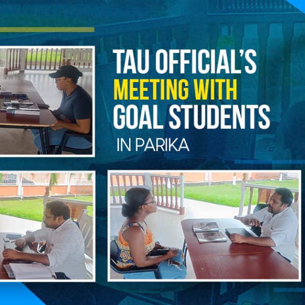 TAU Official’s Meeting with GOAL students in Parika